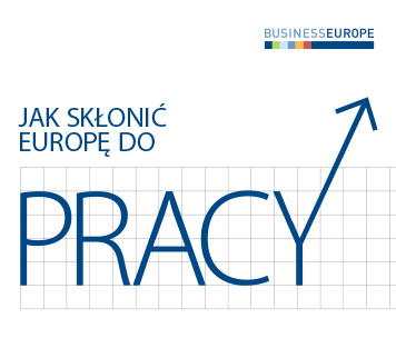 Jak skłonić Europę do pracy?