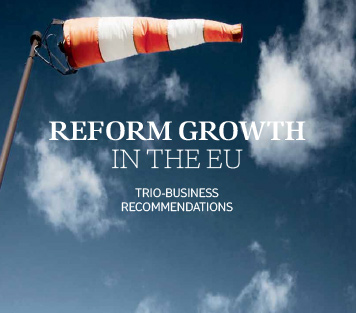 Reform growth in the EU - trio business recommendations 