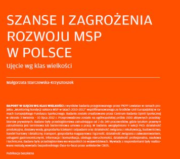Szanse i zagrożenia rozwoju MSP w Polsce wg klas wielkości 